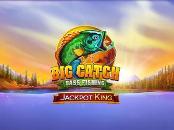 Big Catch Bass Fishing Jackpot King